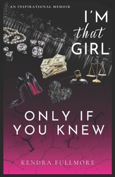 Paperback I'm That Girl Only If You Knew Book