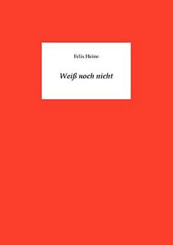 Paperback Weiß noch nicht [German] Book