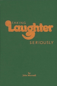 Paperback Taking Laughter Seriously Book