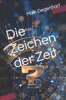Paperback Die Zeichen der Zeit [German] Book