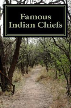 Paperback Famous Indian Chiefs Book