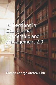 Paperback Reflections in Educational Leadership and Management 2.0 Book