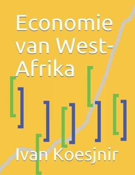 Paperback Economie van West-Afrika [Dutch] Book