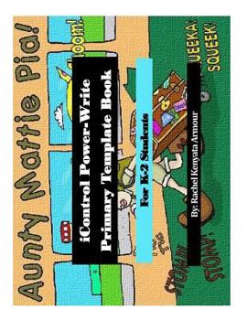 Paperback iControl Power-Write Primary Template: For K-2 Students Book