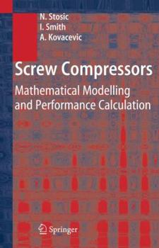 Hardcover Screw Compressors: Mathematical Modelling and Performance Calculation Book