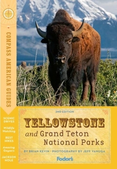 Paperback Compass American Guides: Yellowstone and Grand Teton National Parks (Full-color Travel Guide) Book