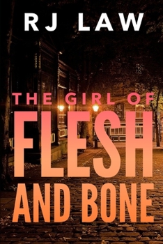 Paperback The Girl of Flesh and Bone Book