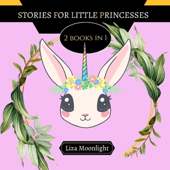 Paperback Stories for Little Princesses: 2 BOOKS In 1 Book
