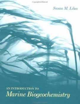 Hardcover An Introduction to Marine Biogeochemistry Book