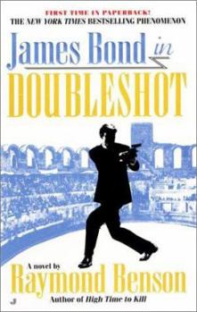 Doubleshot - Book #40 of the James Bond - Extended Series