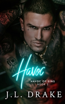 Havoc - Book #2 of the Havoc of Sins