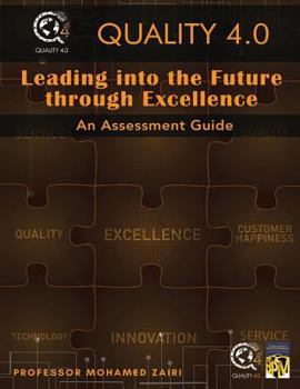 Paperback Leading into the Future through Excellence: An Assessment Guide Book