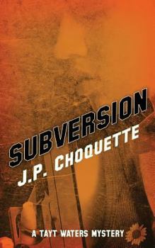 Paperback Subversion: A Tayt Waters Mystery Book