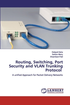 Paperback Routing, Switching, Port Security and VLAN Trunking Protocol Book