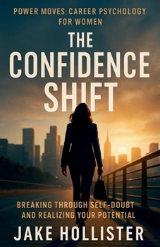 The Confidence Shift (Power Moves)