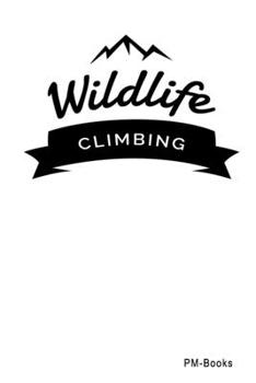 Paperback Wildlife Climbing: Kariertes A5 Notizbuch oder Heft f?r Sch?ler, Studenten und Erwachsene Book