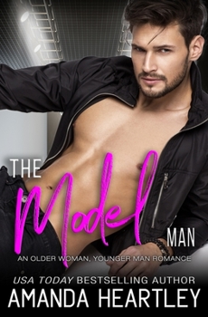 Paperback The Model Man: An Older Woman, Younger Man Romance Book