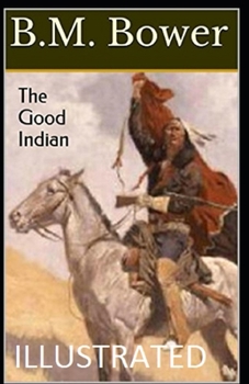 The Good Indian Illustrated