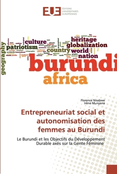 Paperback Entrepreneuriat social et autonomisation des femmes au Burundi [French] Book