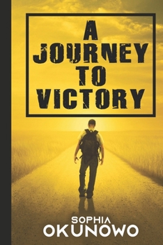 Paperback A Journey to Victory Book