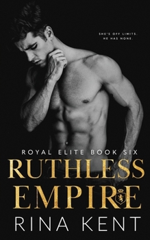 Paperback Ruthless Empire: A Dark Enemies to Lovers Romance Book