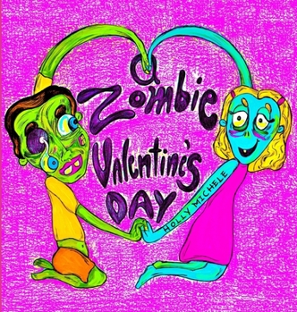 Hardcover A Zombie Valentine's Day: A Little Zombie Boy Adventure Book