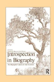 Paperback Introspection in Biography: The Biographer's Quest for Self-awareness Book