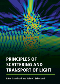 Hardcover Principles of Scattering and Transport of Light Book