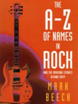 Paperback The A-Z of Names in Rock Book