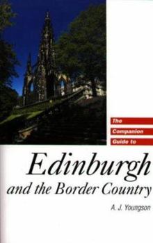 Hardcover The Companion Guide to Edinburgh and the Border Country (Companion Guides) Book