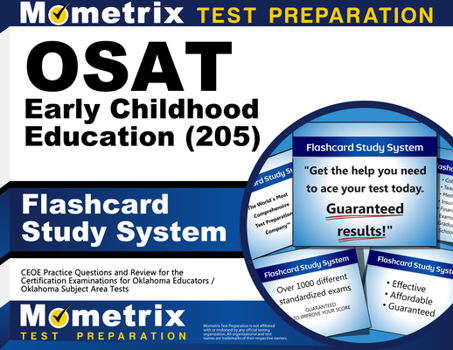 Osat Early Childhood Education (205) Flashcard Study System: Ceoe Practice Questions and Review for the Certification Examinations for Oklahoma Educat