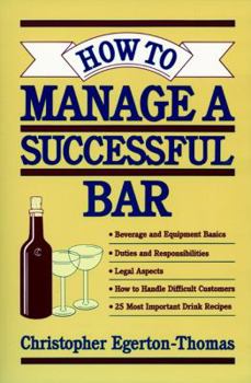 Paperback How to Manage a Successful Bar Book
