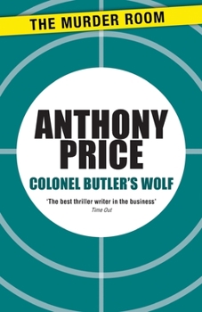 Colonel Butler's Wolf - Book #3 of the Dr David Audley & Colonel Jack Butler