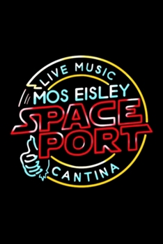Mos eisley space port Notebook: Blank Lined Notebook Journal for Work, School, Office | 6x9 110 page