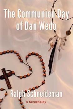 Paperback The Communion Day of Dan Wedo Book