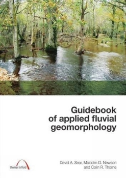 Paperback Guidebook of Applied Fluvial Geomorphology Book