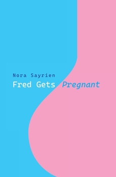Paperback Fred Gets Pregnant Book