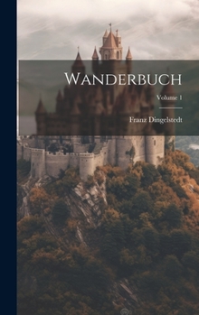 Hardcover Wanderbuch; Volume 1 [German] Book