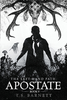 Paperback The Left-Hand Path: Apostate Book