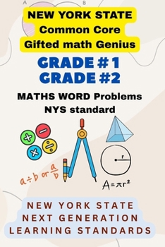 Paperback NEW YORK State Grade1 Grade2 Math word Problems COMMON CORE Gifted MATH Genius: Grade1 Grade2 Math word Problems NYS Standards Book