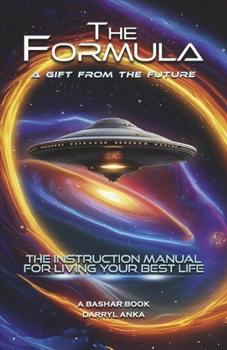 Paperback The Formula: The Instruction Manual for Living Your Best Life Book