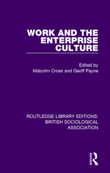 Paperback Work and the Enterprise Culture Book