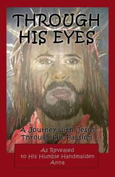 Paperback Through His Eyes Book