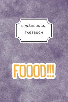 ERNÄHRUNGSTAGEBUCH: A5 Ernährungstagebuch kariert 120 Seiten | Tagebuch | Ernährungstagebuch | Gesunde Ernährung | Abnehmtagebuch (German Edition)