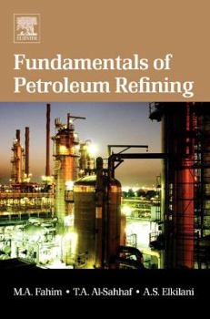 Hardcover Fundamentals of Petroleum Refining Book