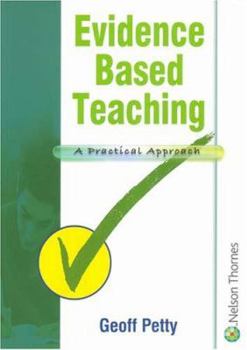 Paperback Evidence Based Teaching: A Practical Approach Book