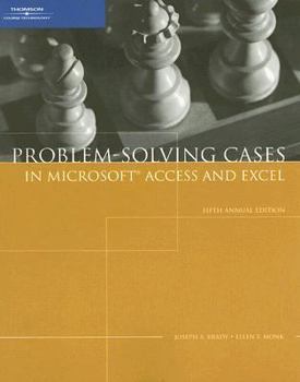 Paperback Problem-Solving Cases in Microsoft Access and Excel Book