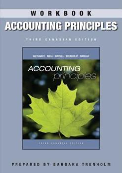 Hardcover Accounting Principles, Third Canadian Edition: Workbook Book