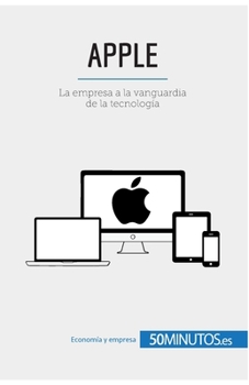 Paperback Apple: La empresa a la vanguardia de la tecnología [Spanish] Book