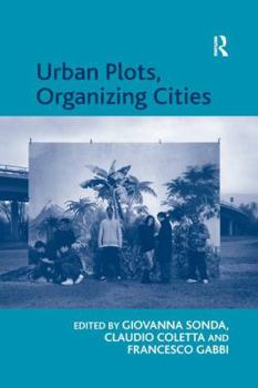 Paperback Urban Plots, Organizing Cities Book